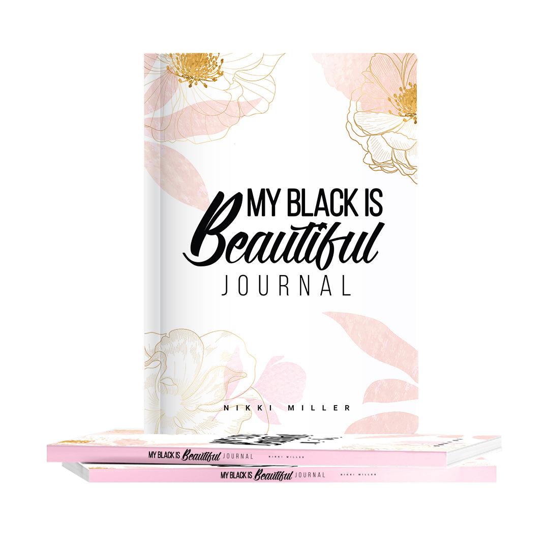 My Black Is Beautiful Journal